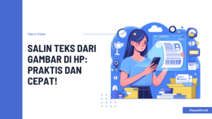 Salin Teks dari Gambar di HP