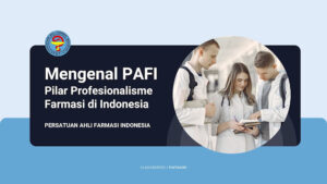 PAFI - PERSATUAN AHLI FARMASI INDONESIA